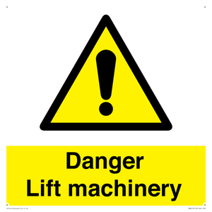 Danger Lift machinery